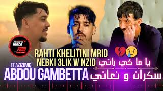 Abdou gambetta 2024 Rahti khelitini mridيا ما كي راني©Ft Azizoviçrairaijdidlive [upl. by Wurst]