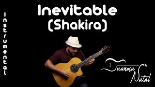 Inevitable Shakira INSTRUMENTAL  Juanma Natal  Guitar  Cover  Lyrics [upl. by Jaret520]