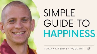 A Monk’s Guide To Happiness by Gelong Thubten [upl. by Arihsa]