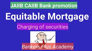 Equitable Mortgage Charging of securities [upl. by Mode]