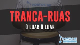 EXÚ  TRANCARUAS  Ô LUAR Ô LUAR [upl. by Ileyan]