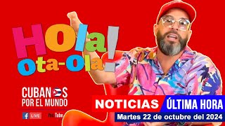 Alex Otaola en vivo últimas noticias de Cuba  Hola OtaOla martes 22 de octubre del 2024 [upl. by Beverlee663]