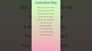 Lovebomber Baby Lyrics shorts lyrics lovebomber [upl. by Kannav]