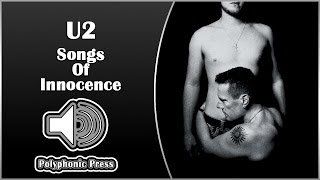 U2  Songs Of Innocence Album Review [upl. by Nugent757]