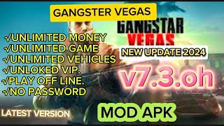 UpdatedGangstar Vegas Mod Apk V730h 2024 –💎 UNLIMITED MONEY 🚀amp Unlock VIP 10♥️♥️ [upl. by Anirhtak305]