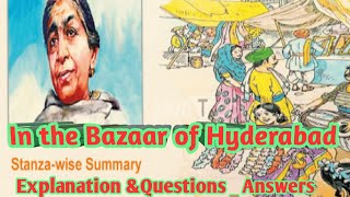 In the bazaar of Hyderabad sarojini Naidu explanation in Hindi [upl. by Eentirb]