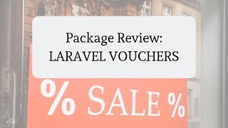 Laravel Vouchers Package Add Discounts to Your App [upl. by Zampardi]