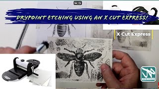 Drypoint Etching at home with an xCut Express Machine [upl. by Kikelia]