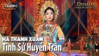 PBN 129  Hà Thanh Xuân  Tình Sử Huyền Trân [upl. by Erusaert]