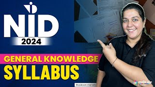 NID 2024 GK Syllabus  General Knowledge Complete Syllabus of NID  NID 2024 Exam Preparation [upl. by Peednama]