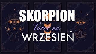 Skorpion  wrzesień 2024 [upl. by Eamaj]