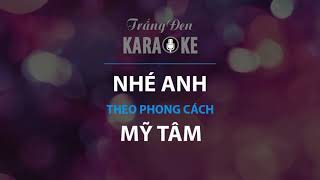 KARAOKE Nhé Anh Mỹ Tâm [upl. by Jessalin]