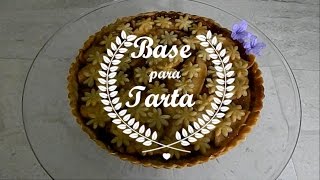 MASA PARA TARTA MASA PARA HACER UN PAY [upl. by Vinia]