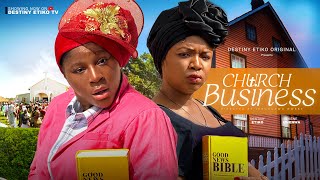 CHURCH BUSINESS  DESTINY ETIKO EKENE UMENWA JAMES BROWN 2024 FULL NIGERIAN MOVIE [upl. by Airamat]