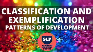 Classification and Exemplification Paragraph Patterns of Development [upl. by Ydnew292]