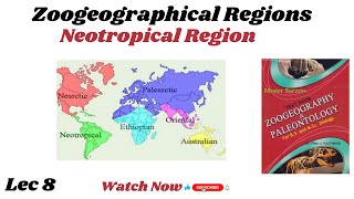 Neotropical Region Lec 8 Zoogeographical realm [upl. by Shiverick70]