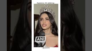 Miss universe India 🇮🇳 2024 Is talking about the difference between pageantry and modelling 🥰❤️ [upl. by Ardyth]