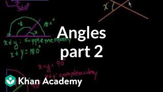 Angles part 2  Angles and intersecting lines  Geometry  Khan Academy [upl. by Inalem]