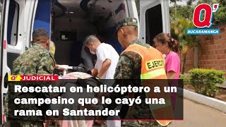 Rescate de película en un helicóptero de campesino que le cayó una rama en Santander [upl. by Nappy]