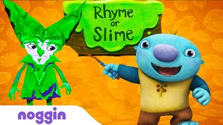 Rhyme or Slime wWallykazam  Noggin [upl. by Torre]