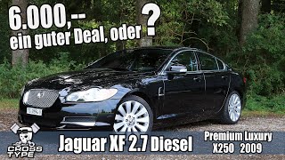 Jaguar XF 27 Diesel Premium Luxury X250 2009 ein guter Deal [upl. by Gilemette394]