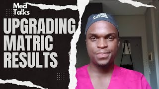 My journey to upgrading my matric results  Tips and advises  MedTalks [upl. by Ahsinyd]