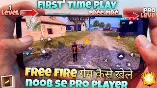 first time play free fire kaise khelte hai or noob se pro player kaise bane full explain handcam tu [upl. by Arateehc]