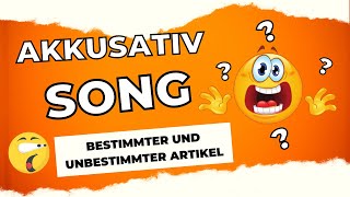 Akkusativ ‑ SONG bestimmter und unbestimmter Artikel [upl. by Zetneuq]