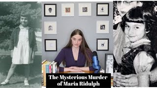 The Mysterious Murder of Maria Ridulph [upl. by Gairc]