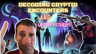 Decoding Cryptid Encounters and UFO Mysteries with Nomar Slevik [upl. by Barthol479]