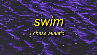 Chase Atlantic  Swim tiktok remixspeed up Lyrics  luckily luckily luckily chase atlantic [upl. by Hterag475]