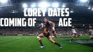 Corey Oates  Coming of Age [upl. by Rbma]