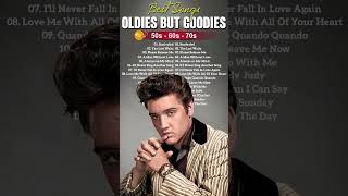 Oldies But Goodies 50s 60s 70s  Elvis Presley Engelbert Frank Sinatra Paul Anka Matt Monro [upl. by Odrude861]