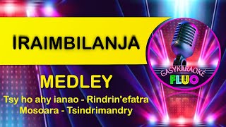 Karaoke gasy MEDLEY  IRAIMBILANJA [upl. by Gerick927]