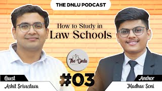 How to study in Law School  Ep 3  The DNLU Podcast [upl. by Bridges]