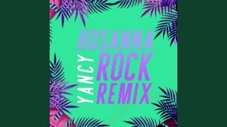 Hosanna Rock Remix [upl. by Cony]