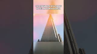 The Mystery of Ryugyong Hotel Ambition and Unfulfilled Dreams  The Build Info [upl. by Yot743]