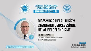 OICSMIIC 9 Helal Turizm Standardı Çerçevesinde Helal Belgelendirme [upl. by Etsirk]