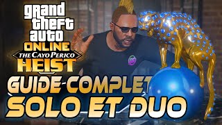 GUIDE CAYO PERICO EN SOLO ET DUO FACILE  GTA ONLINE [upl. by Sawyere]