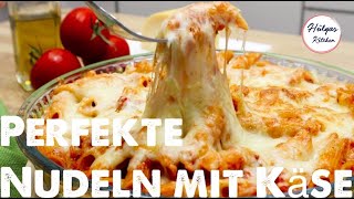 Perfekter Nudelauflauf mit Tomatensauce und Käse überbacken  schnell und einfach  Hülyaskitchen [upl. by Aerised426]