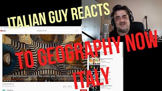 geography Now Italy  ITALIAN REACTS [upl. by Merari966]