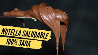 NUTELLA SALUDABLE casera y sin azúcar 💥  CREMA DE CHOCOLATE 🍫 [upl. by Kinemod875]