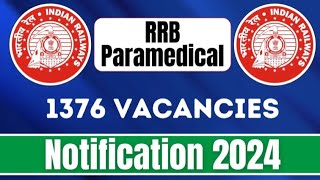 RRB paramedical vacancy 2024  rrb paramedical new vacancy  RRB Railway Paramed Recruitment 2024 [upl. by Adarbil]