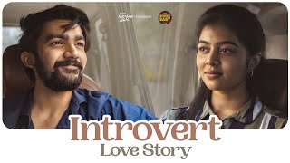 Introvert Love Story  Telugu Shortfilm 2023  Rowdy Baby  South Indian Logic [upl. by Luciana]