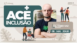 🔴ACE  INCLUSÃO  Prof Me Fábio Vaz  COMO FAZER A ATIVIDADE [upl. by Akered]