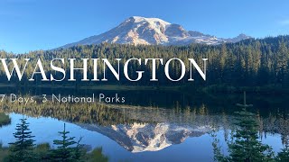 3 National Parks in 7 days  Washington Olympic Mount Rainier North Cascades [upl. by Liban]