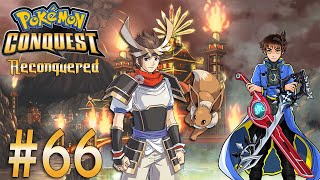 Pokemon Conquest Reconquered Playthrough with Chaos part 66 The Ginchiyo Issue [upl. by Eitra]