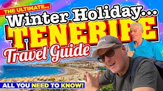 The ULTIMATE TENERIFE WINTER HOLIDAY TRAVEL GUIDE 2024 All you need to know [upl. by Ylsel]