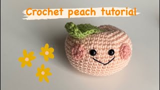 Easy crochet peach amigurumi tutorial [upl. by Werdnael]