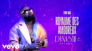 FERRE GOLA  ROYAUME DES AMOUREUX Visualizer [upl. by Ober149]